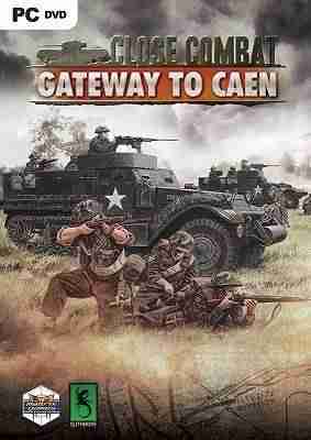 Descargar Close Combat Gateway To Caen [English][CODEX] por Torrent